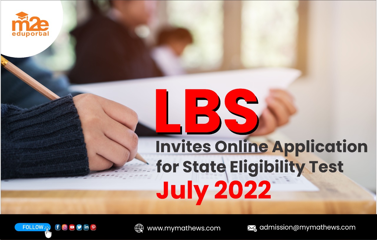 LBS Invites Online Application for State Eligibility Test July 2022