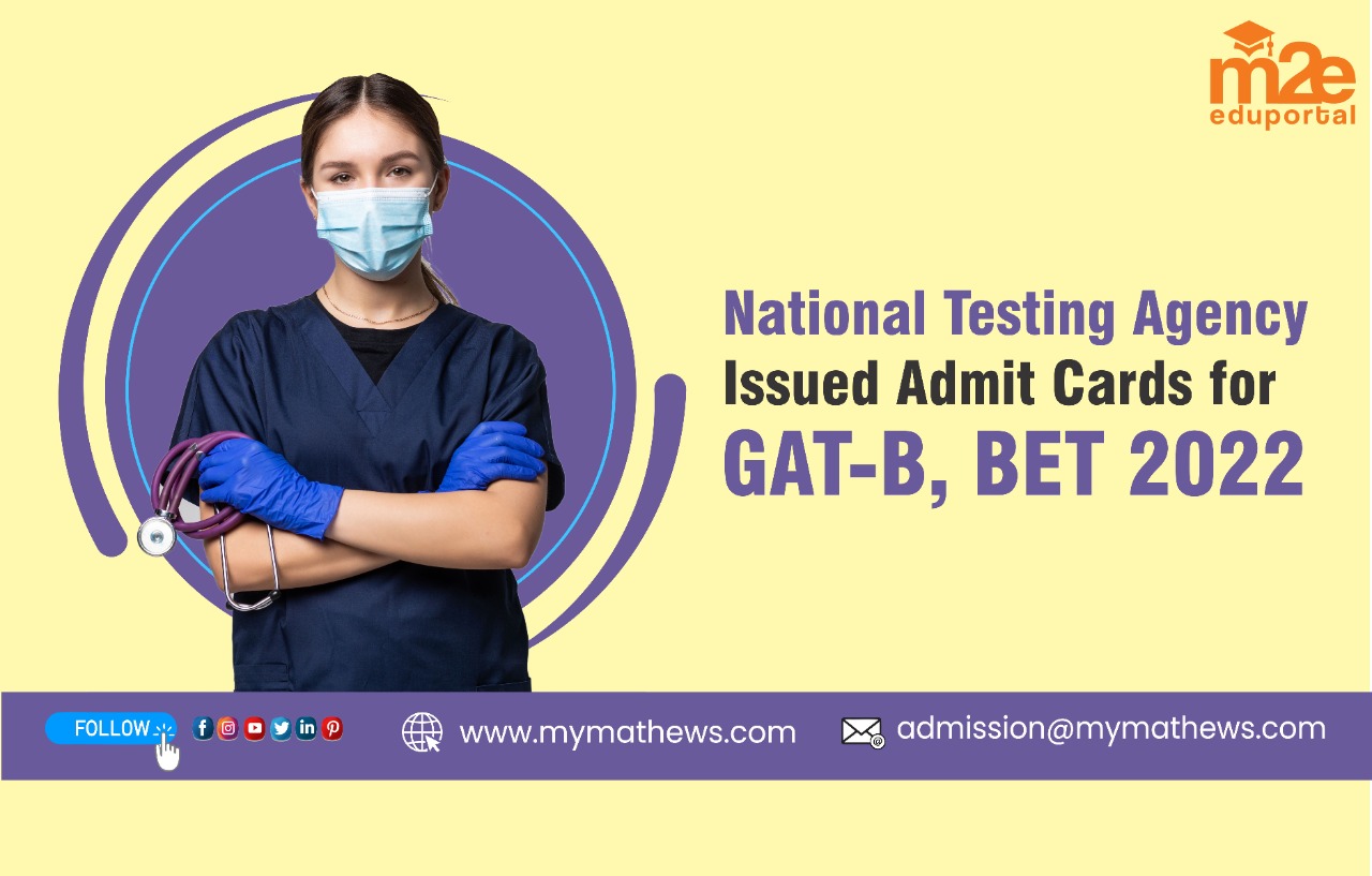 National Testing Agency Issued Admit Cards For GAT-B, BET 2022